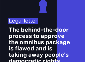 Legal Letter: The behind-the-door processto approve the omnibus package is flawed and is taking away people's democratic rights.